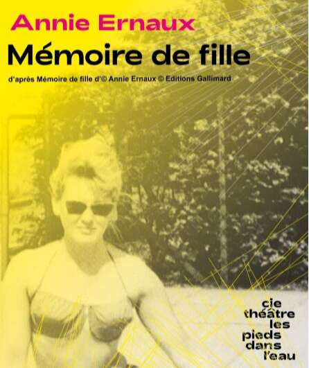 Affiche du spectacle Mémoire de fille
