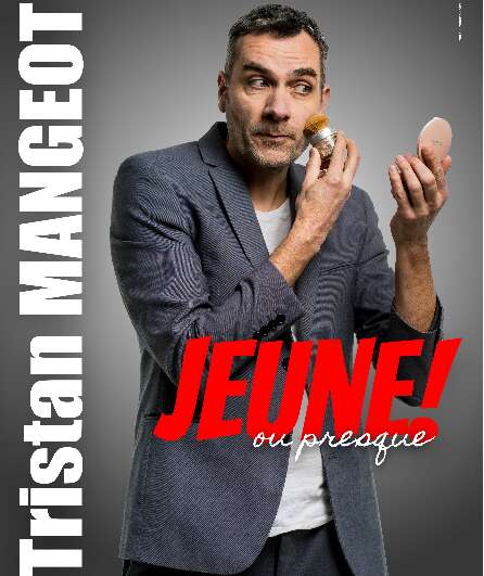 Affiche du spectacle Jeune! ou presque...