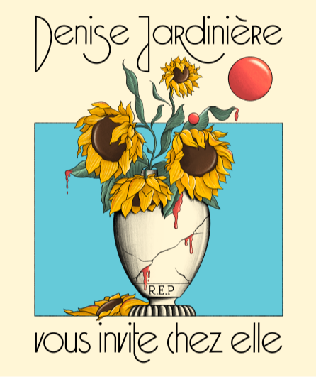 Affiche du spectacle Denise Jardinière vous invite chez elle