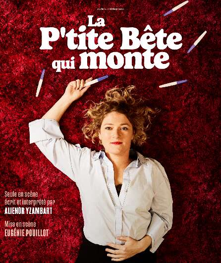 Affiche du spectacle La p'tite bête qui monte