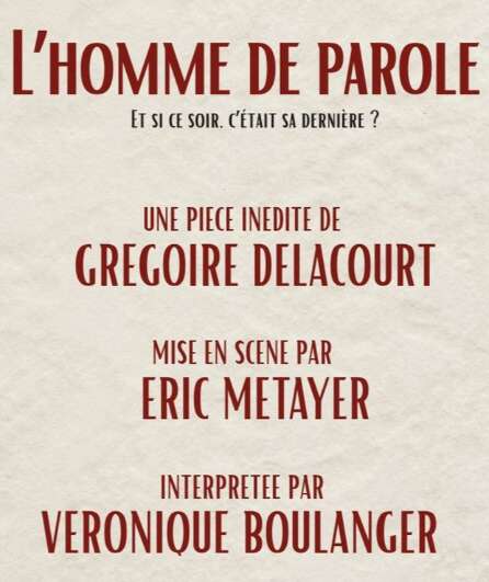 Affiche du spectacle L'homme de parole