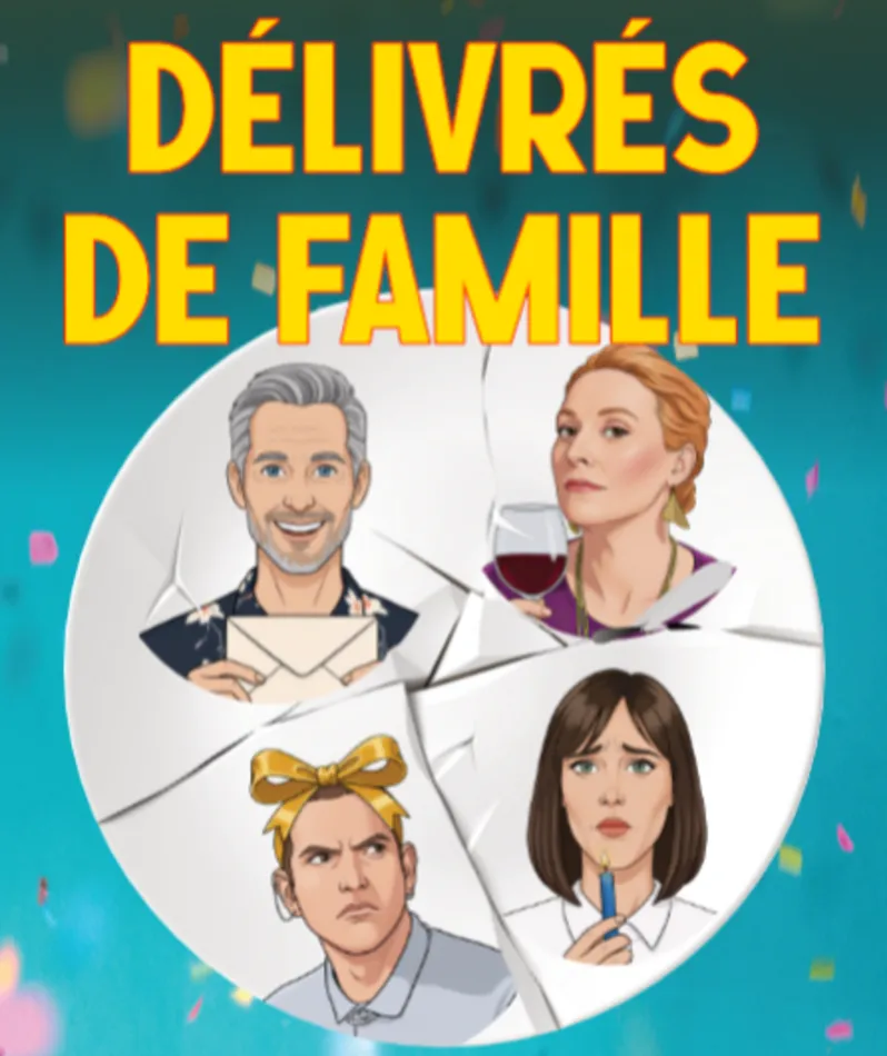 Affiche du spectacle Délivrés de famille