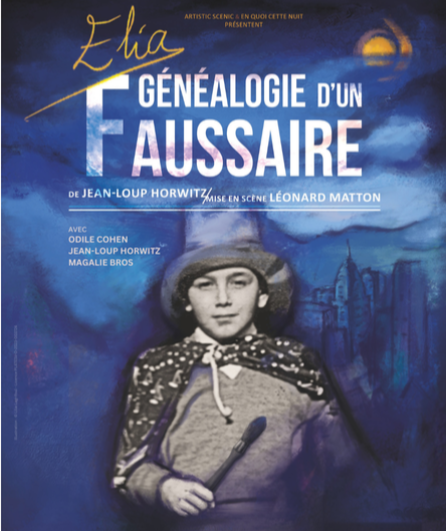 Affiche du spectacle Elia, généalogie d'un faussaire