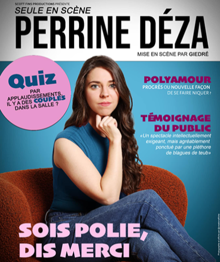 Affiche du spectacle Sois polie, dis merci