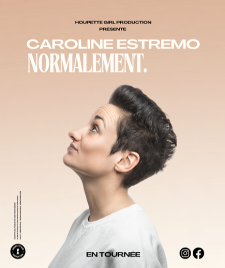 Affiche du spectacle Normalement