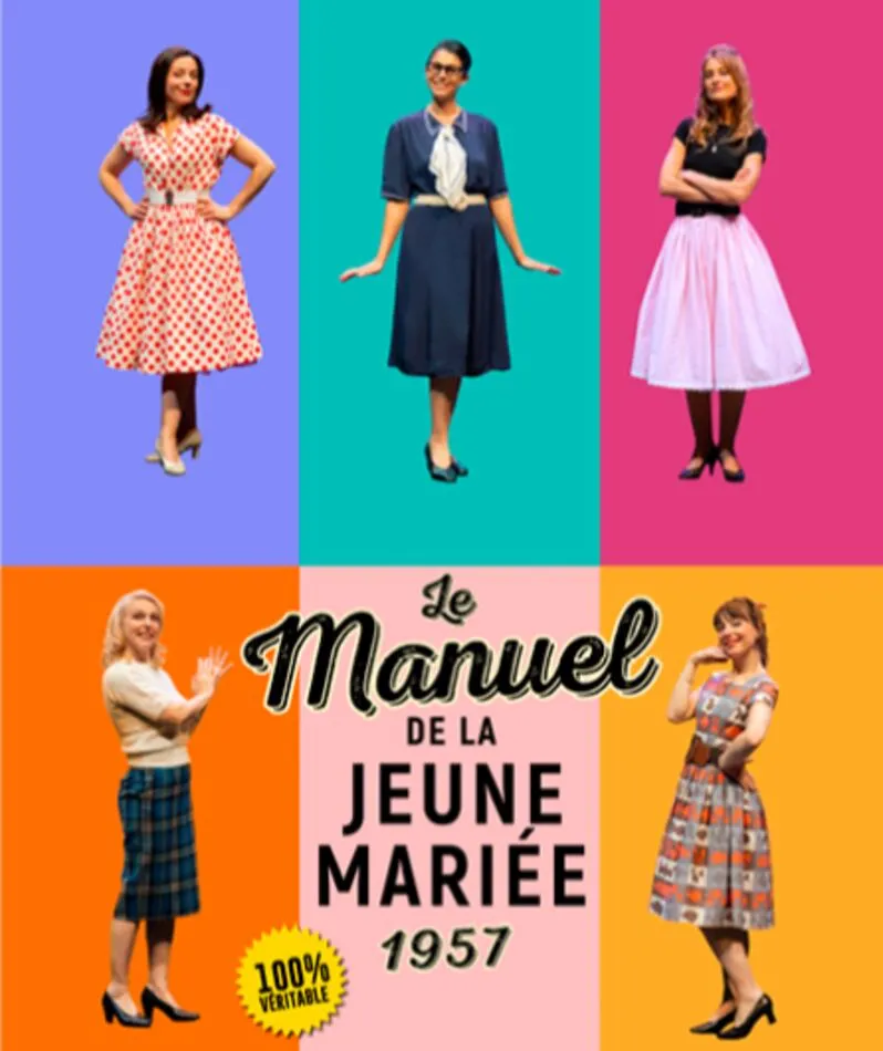 Affiche du spectacle Le manuel de la jeune mariée 1957