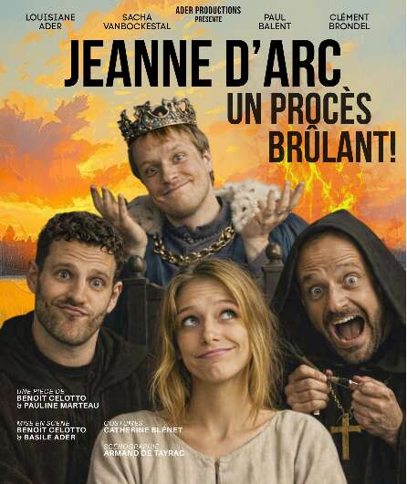 Affiche du spectacle Jeanne d'Arc : Un procès Brûlant