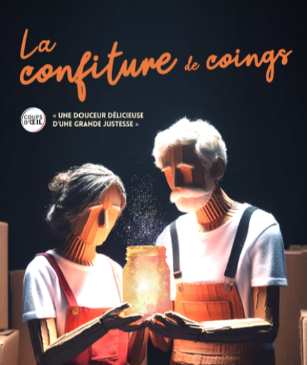 Affiche du spectacle La Confiture de Coings