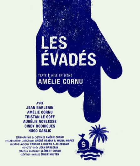 Affiche du spectacle Les Évadés