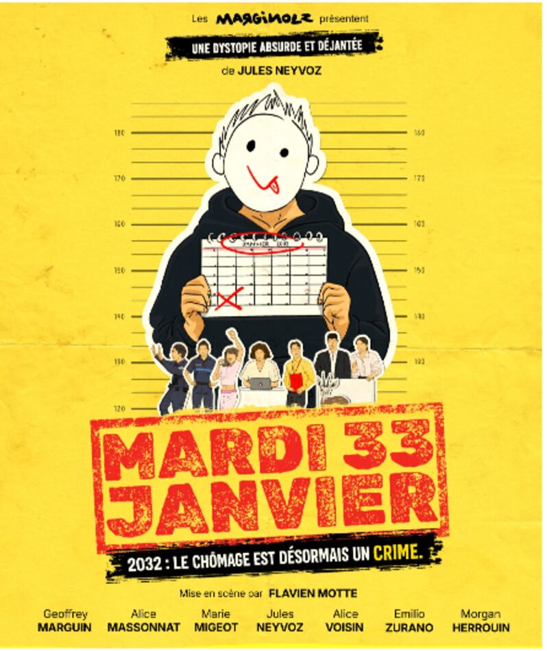 Affiche du spectacle Mardi 33 Janvier