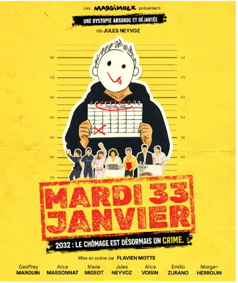 Affiche du spectacle Mardi 33 Janvier