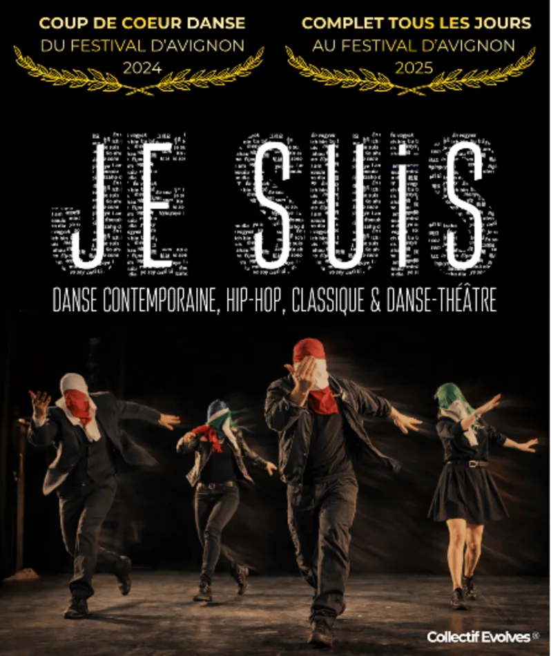 Affiche du spectacle Je Suis