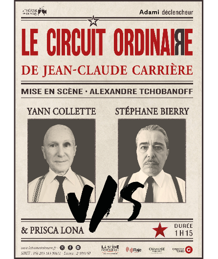 Affiche du spectacle Le circuit ordinaire