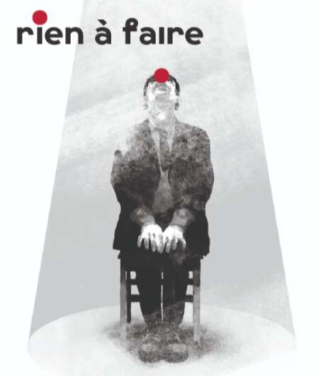 Affiche du spectacle Rien à faire