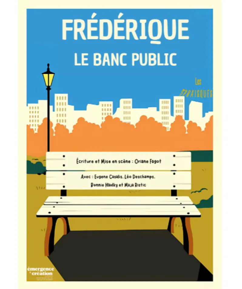 Affiche du spectacle Frédérique, Le Banc Public