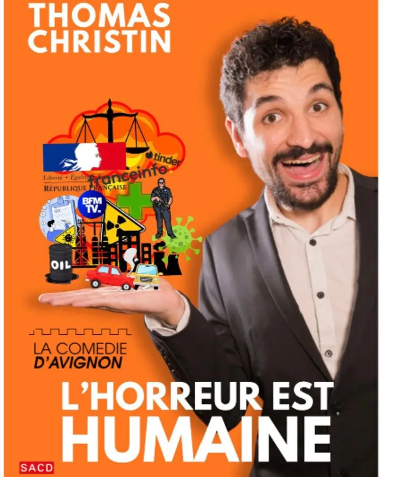 Affiche du spectacle L’horreur est humaine