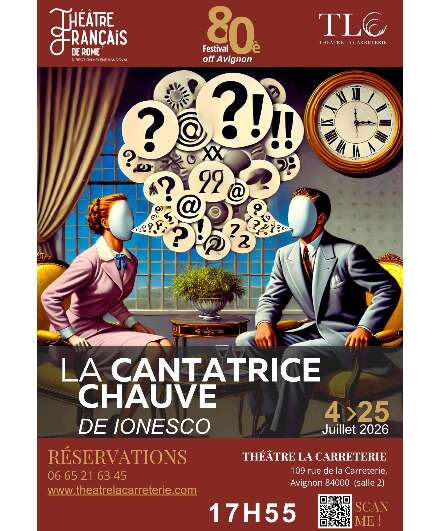 Affiche du spectacle La Cantatrice Chauve