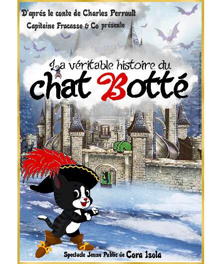 Affiche du spectacle La véritable histoire du chat Botté
