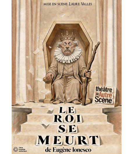 Affiche du spectacle Le roi se meurt