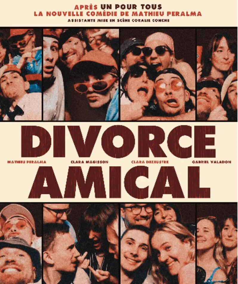 Affiche du spectacle Divorce Amical