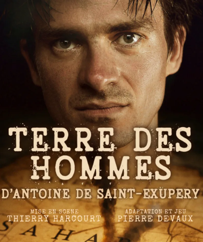 Affiche du spectacle Terre des hommes