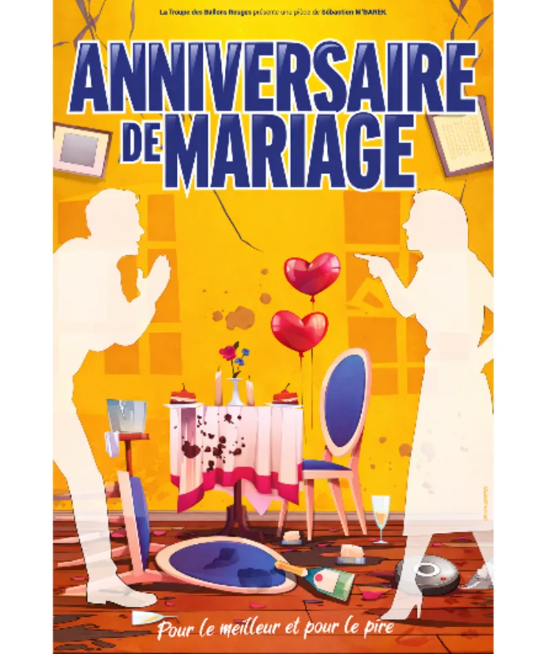 Affiche du spectacle Anniversaire de Mariage