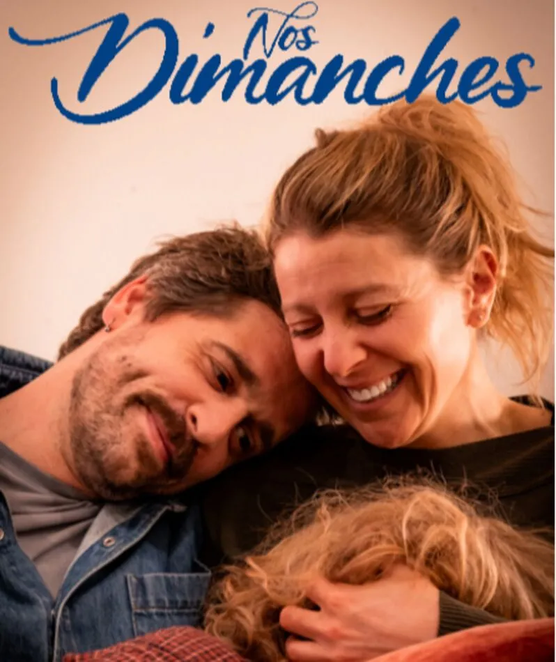 Affiche du spectacle Nos Dimanches