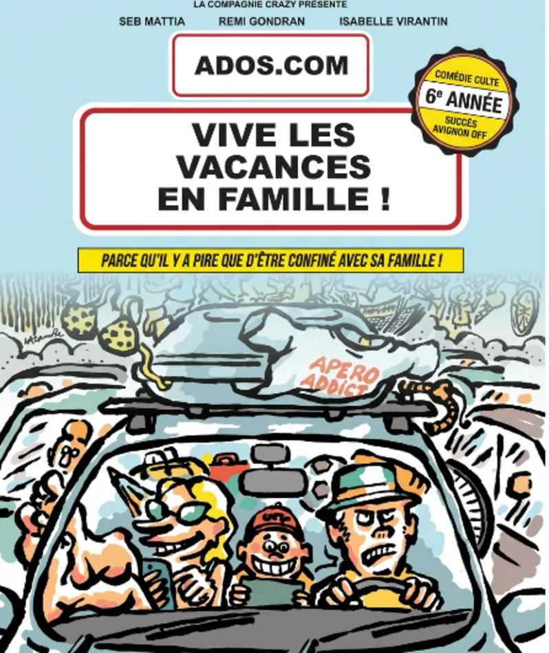 Affiche du spectacle Ados.com Vive Les Vacances En Famille