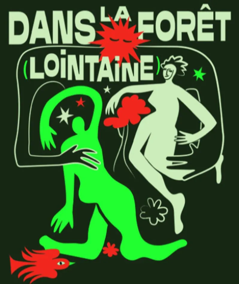 Affiche du spectacle Dans la forêt (lointaine)