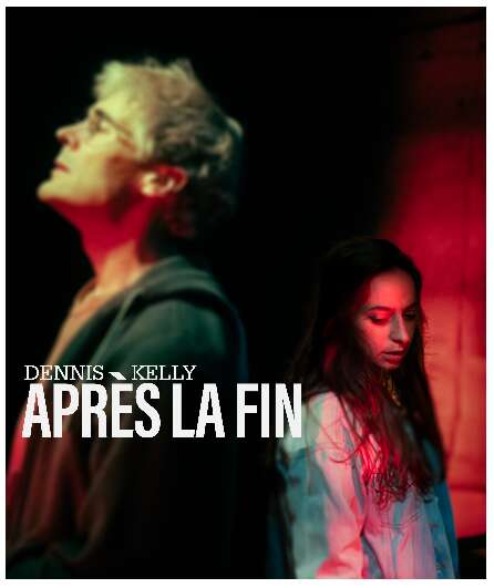 Affiche du spectacle Après la fin