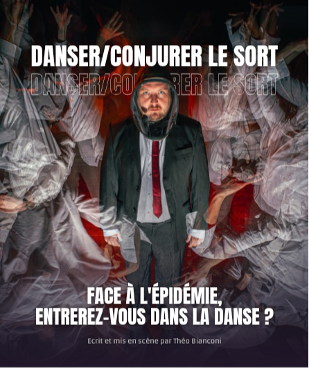 Affiche du spectacle Danser / Conjurer le sort