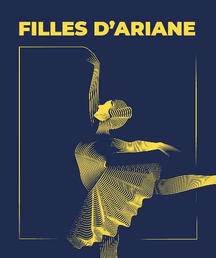 Affiche du spectacle Filles d'Ariane