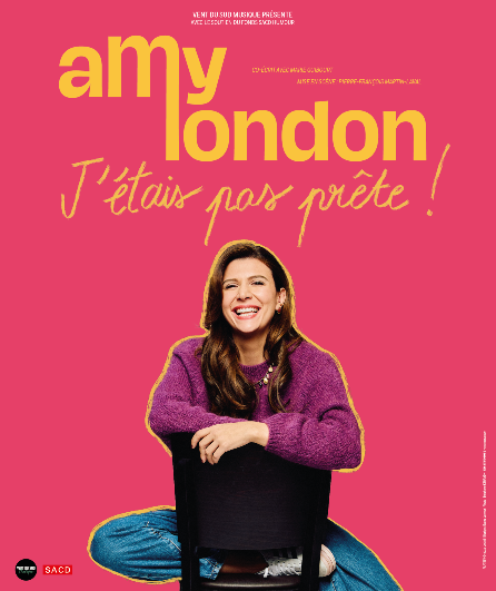 Affiche du spectacle J'étais pas prête !