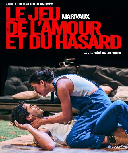 Affiche du spectacle Le Jeu de l'amour et du hasard