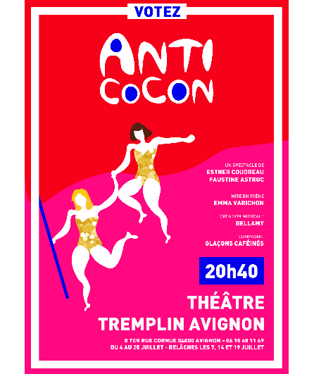 Affiche du spectacle Anti Cocon
