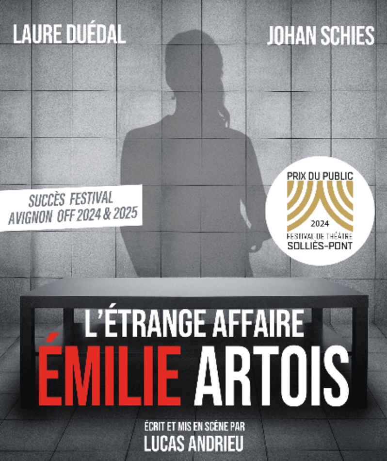 Affiche du spectacle L'Étrange Affaire Émilie Artois
