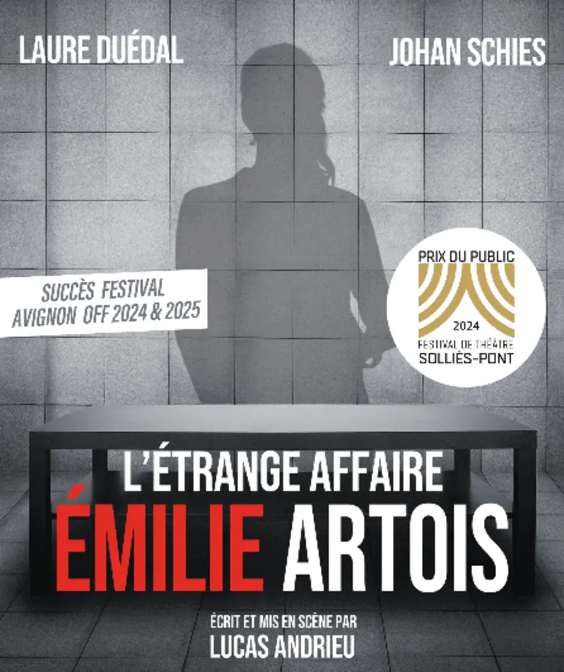 Affiche du spectacle L'Étrange Affaire Émilie Artois