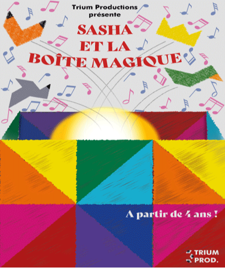 Affiche du spectacle Sasha et la boîte magique