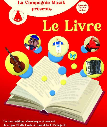 Affiche du spectacle Le Livre