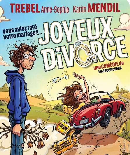 Affiche du spectacle Joyeux Divorce