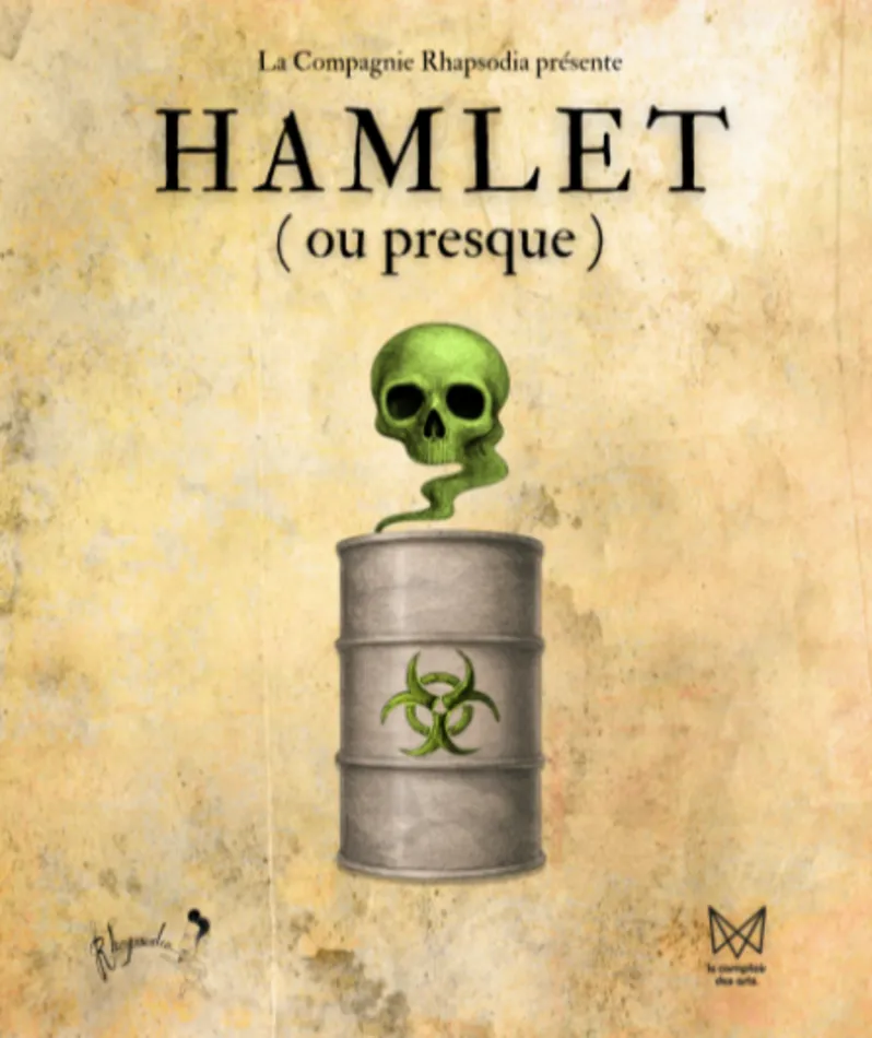 Affiche du spectacle Hamlet (ou presque)