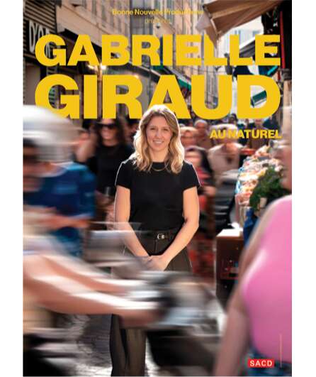 Affiche du spectacle Gabrielle Giraud - Gabrielle au naturel