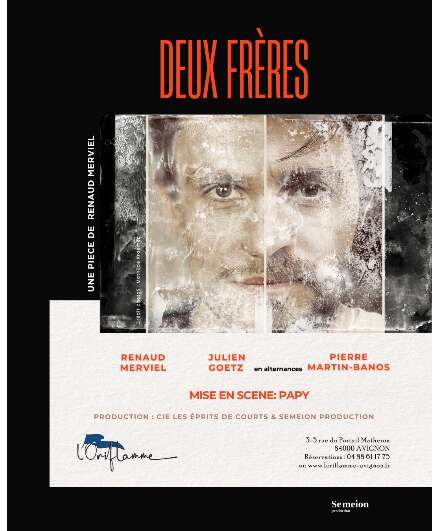 Affiche du spectacle Deux frères