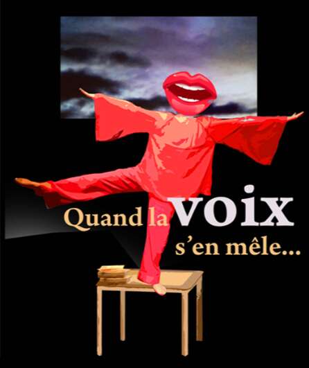 Affiche du spectacle Quand la voix s'en mêle