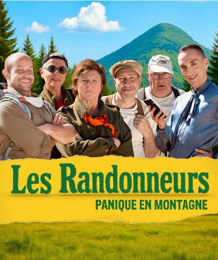 Affiche du spectacle Les Randonneurs - Panique en montagne