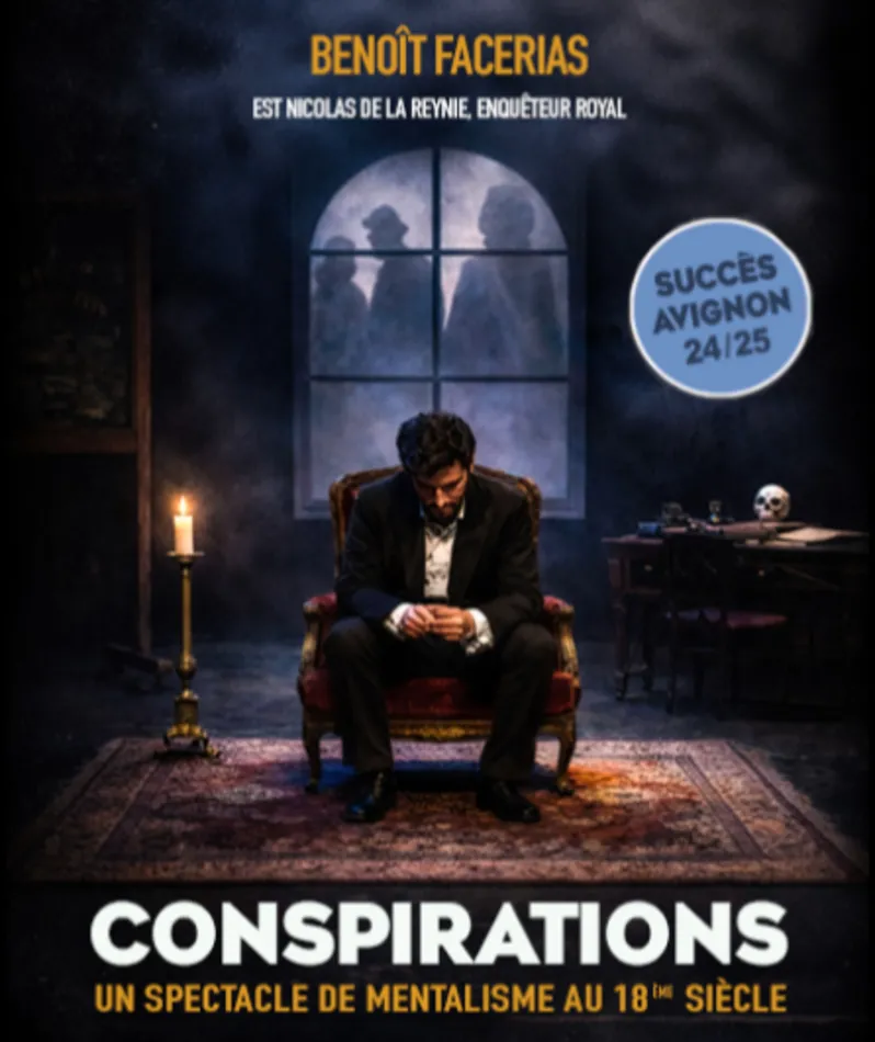 Affiche du spectacle Conspirations