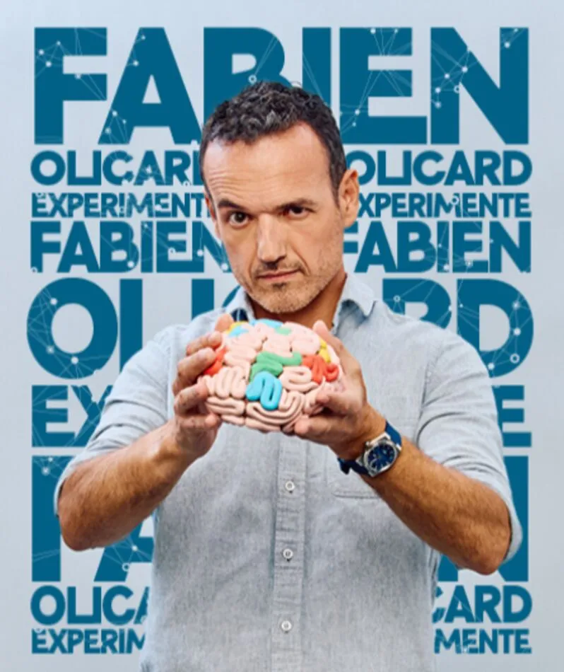 Affiche du spectacle Fabien Olicard expérimente