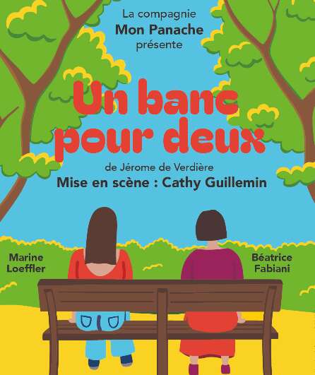 Affiche du spectacle Un banc pour deux