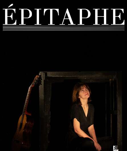 Affiche du spectacle Epitaphe