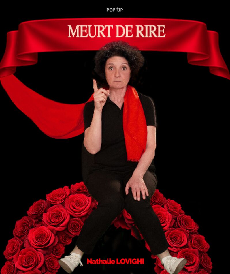 Affiche du spectacle Meurt de Rire